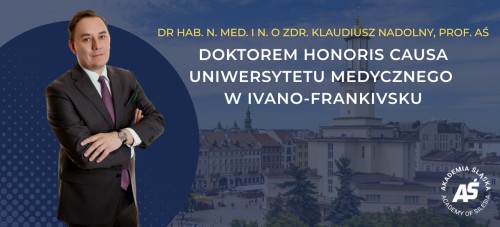 DR HAB. KLAUDIUSZ NADOLNY, PROF AŚ Z PRESTIŻOWYM TYTUŁEM DOCTOR HONORIS CAUSA