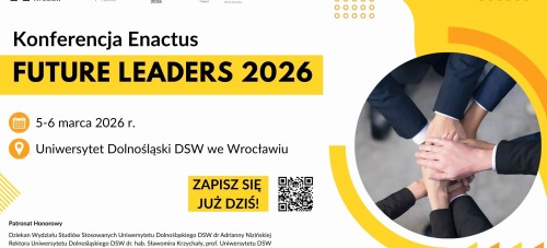 Zaproszenie do udziału w Konferencji Enactus Future Leaders 2026 (5-6 marca 2026 r.)