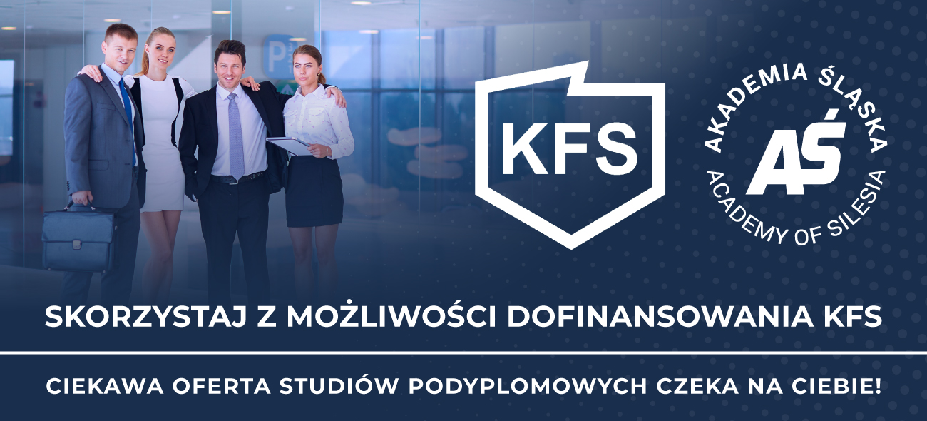 MOŻLIWOŚCI DOFINANSOWANIA DO 100 % STUDIÓW PODYPLOMOWYCH I KURSÓW Z KFS