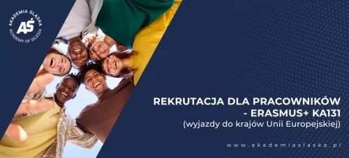 Rekrutacja dla pracowników - Erasmus+ KA131 (wyjazdy do krajów Unii Europejskiej)