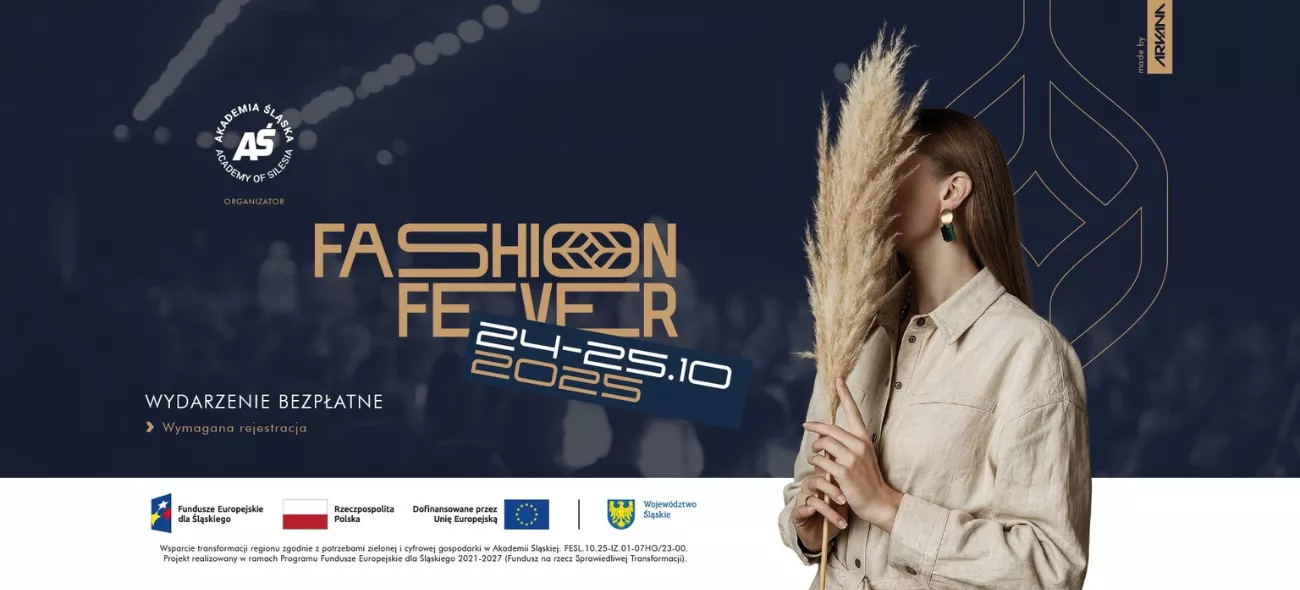 Fashion Fever 2025 - III edycja pokazu mody Akademii Śląskiej