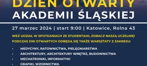 DZIEŃ OTWARTY AKADEMII ŚLĄSKIEJ