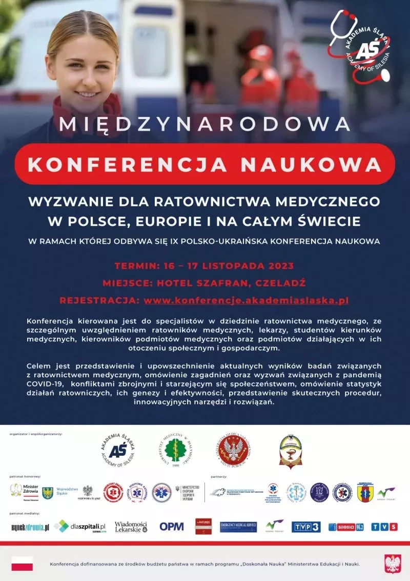 MIĘDZYNARODOWA KONFERENCJA NAUKOWA WYZWANIE DLA RATOWNICTWA MEDYCZNEGO W POLSCE, EUROPIE I NA ŚWIECIE.
