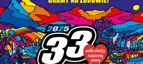 FINAŁ  WOŚP 2025  - GRAMY DLA ONKOLOGII I HEMATOLOGII DZIECIĘCEJ