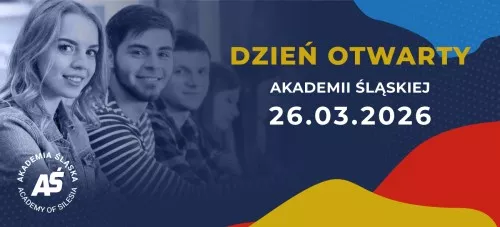 Dzień Otwarty Akademii Śląskiej - 26.03.2026 r.