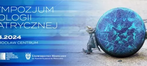 VII SYMPOZJUM RADIOLOGII PEDIATRYCZNEJ PLTR